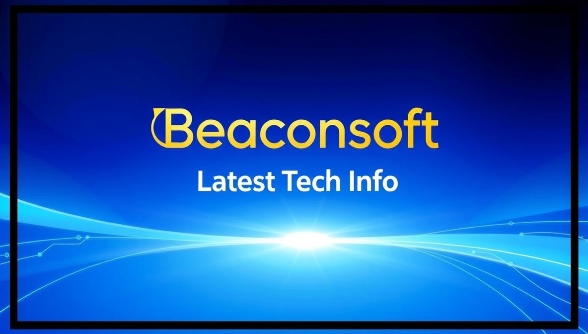 beaconsoft latest tech info
